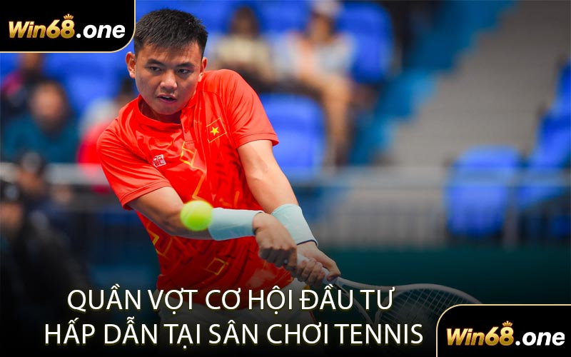 Quần vợt Cơ hội đầu tư hấp dẫn tại sân chơi Tennis