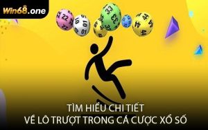 Tìm hiểu chi tiết về lô trượt trong cá cược xổ số