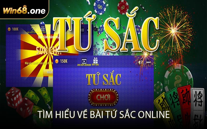 Tìm hiểu về bài tứ sắc online