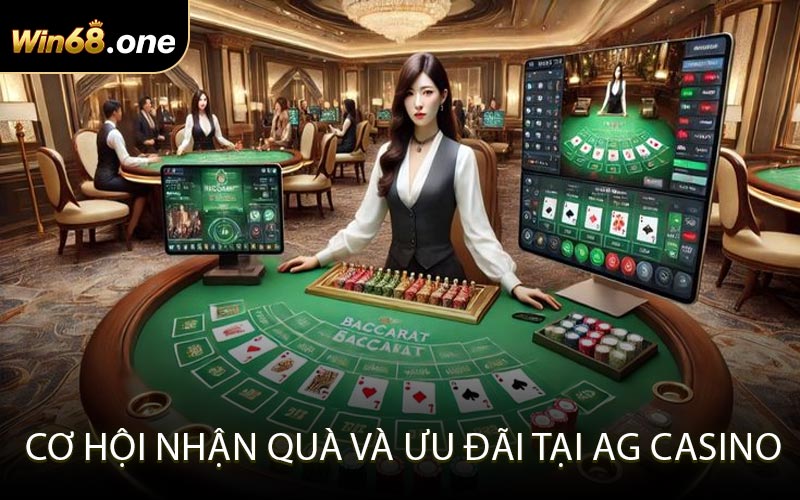 Cơ hội nhận quà và ưu đãi tại AG Casino