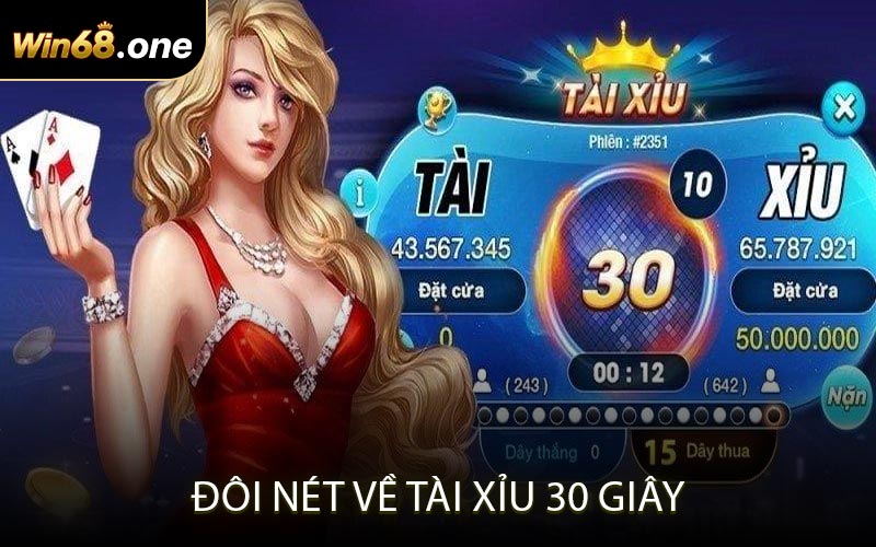 Đôi Nét Về Tài Xỉu 30 Giây